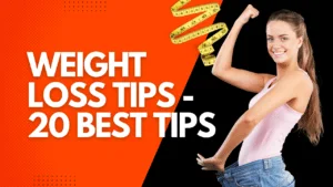 Weight Loss Tips