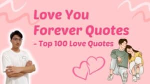 Love You Forever Quotes - Top 100 Love Quotes