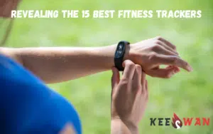 Revealing The 15 Best Fitness Trackers