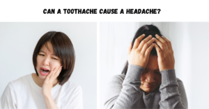 Can a Toothache Cause a Headache?