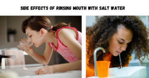 Side Effects of Rinsing Mouth with Salt Water