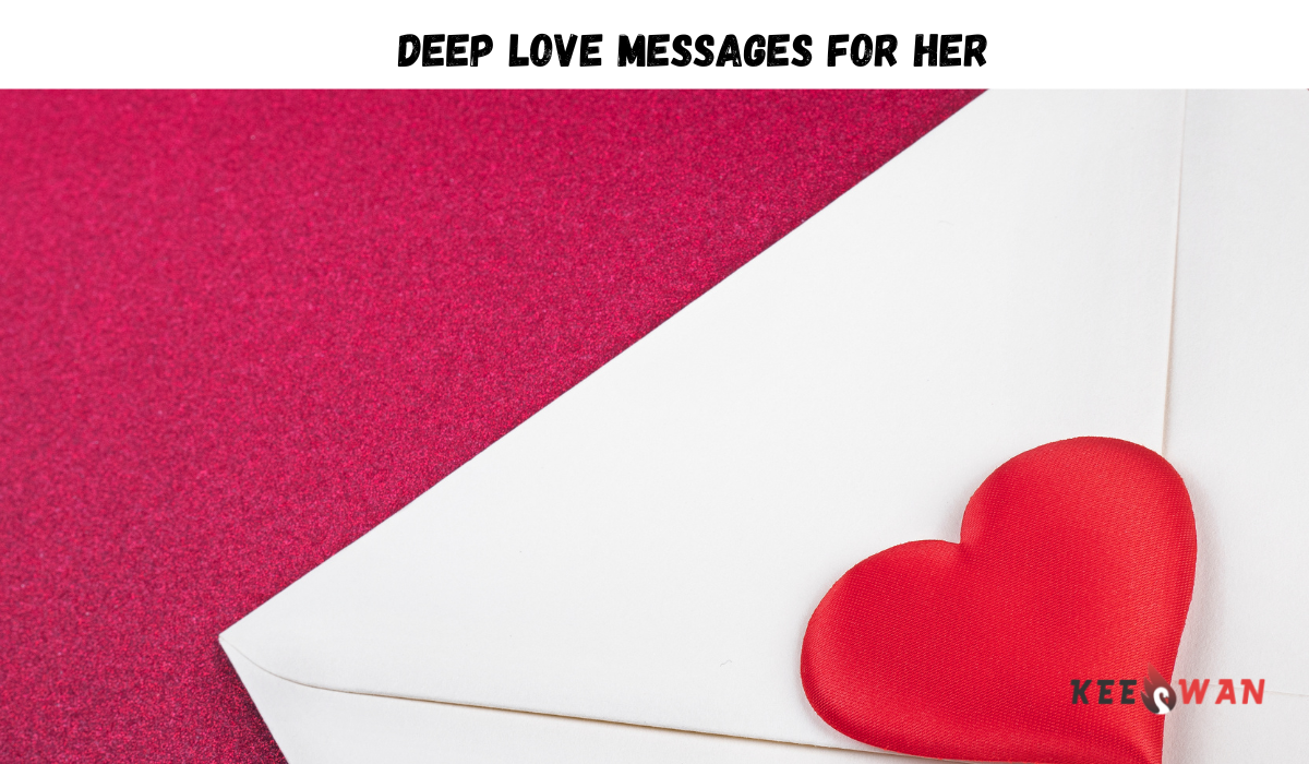 Deep Love Messages for Her