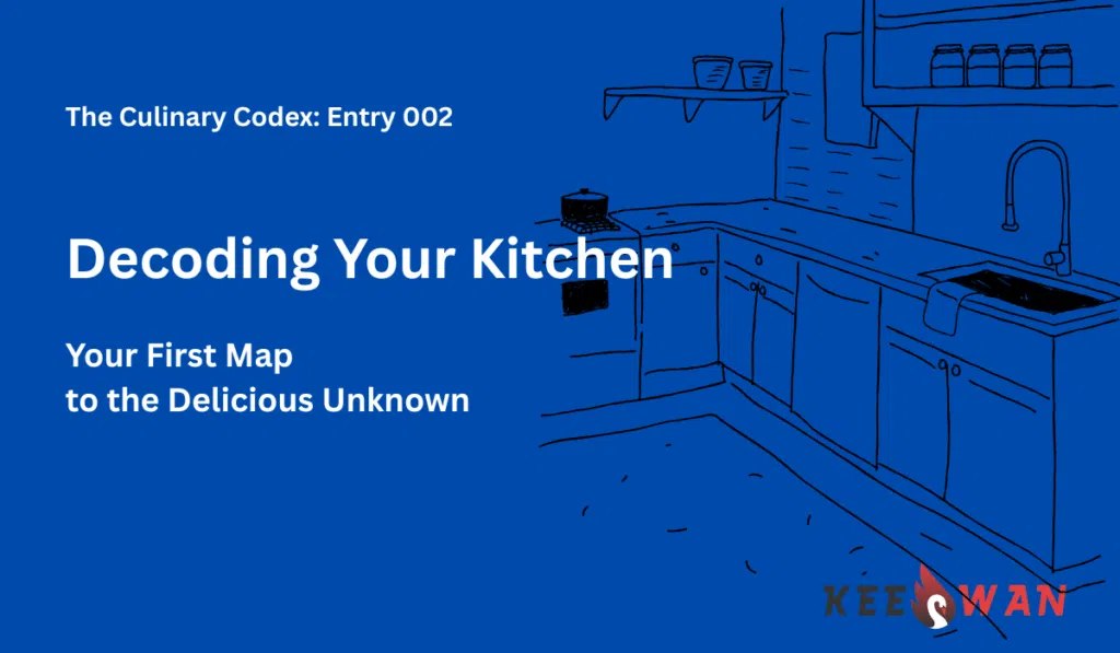Decoding Your Kitchen